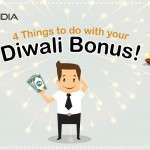 [Infographic] 4 things to do with your Diwali bonus
